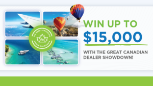 Win up to $15,000 with the great Canadian dealer showdown
