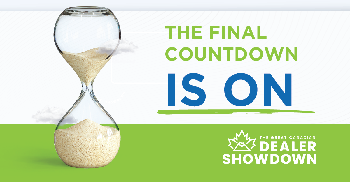 The Clock’s Ticking! Only One Month Left to Win Your Share of $31,000 in the Great Canadian Dealer Showdown